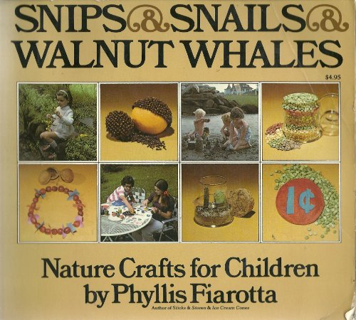Snips and Snails and Walnut Whales