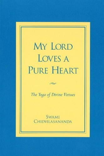 My Lord Loves a Pure Heart