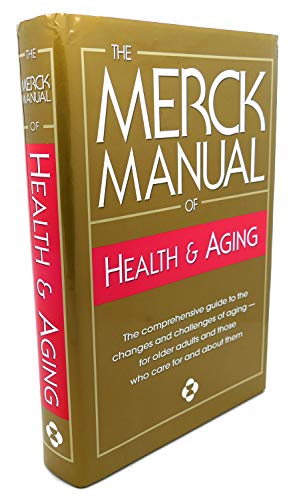The Merck Manual of Health & Aging
