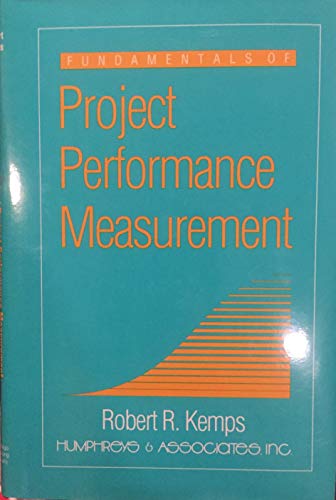 Fundamentals of Project Performance Measurement
