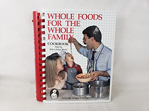 Whole Foods for the Whole Family
