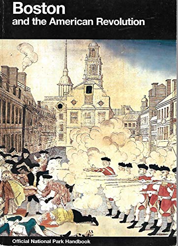 Boston and the American Revolution