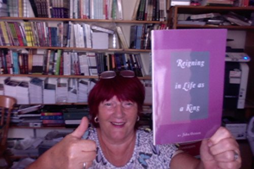 Reigning in Life as a King