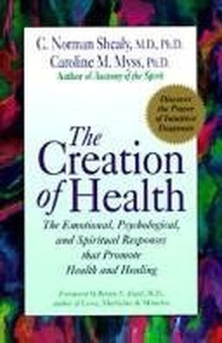 The Creation of Health