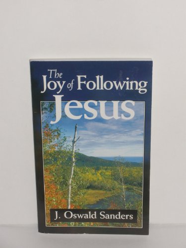 The Joy of Following Jesus