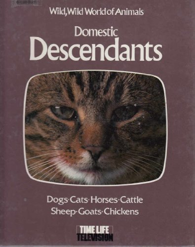 Domestic Descendants