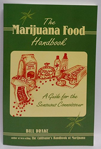 The Marijuana Food Handbook