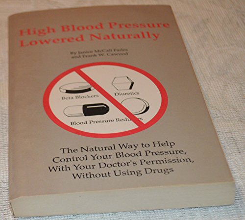 High Blood Pressure Lowered Naturally
