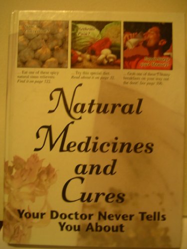 Natural Medicines and Cures