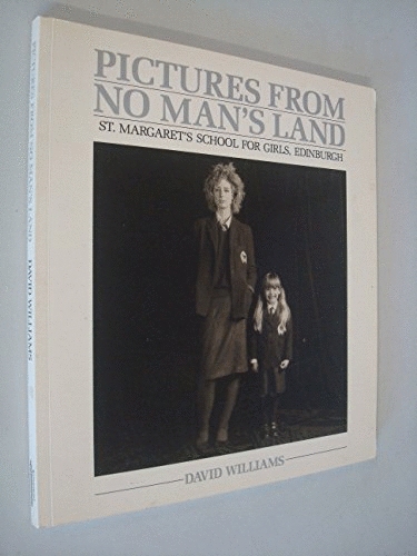 Pictures from No Man's Land: St. Margaret's School for Girls, Edinburgh.