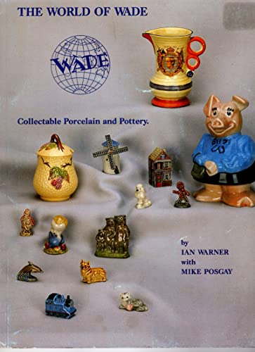 The World of Wade