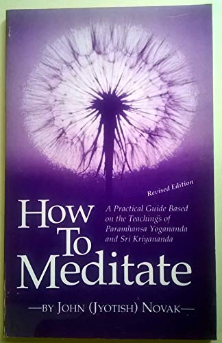 How to Meditate