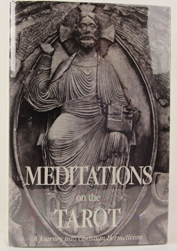 Meditations on the Tarot