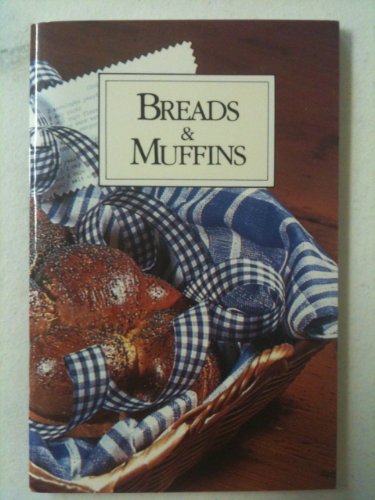 Breads and Muffins