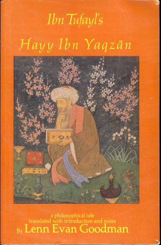 Ibn Tufayl's Hayy Ibn Yaqzan