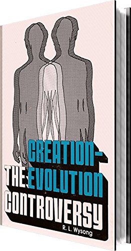 The Creation-Evolution Controversy