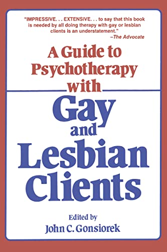 Guide To Psychotherapy With Gay & Lesbian Clients,A