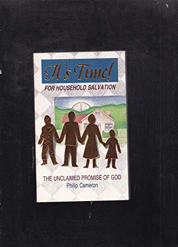 IT'S TIME FOR HOUSEHOLD SALVATION