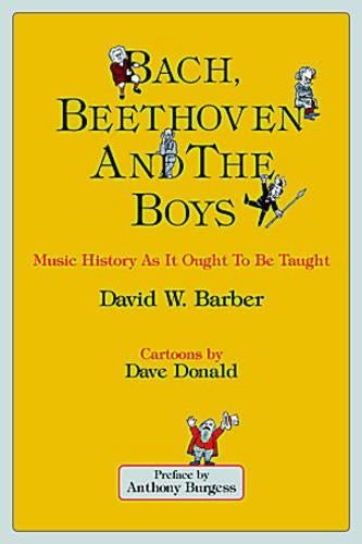 Bach, Beethoven and the Boys