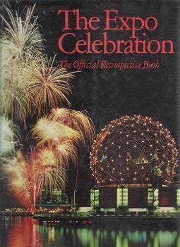 The Expo Celebration : The Official Retrospective Book.