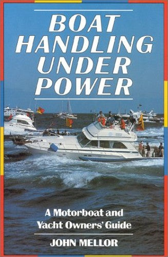 Boat Handling Under Power