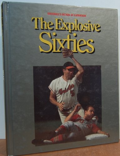 The Explosive Sixties