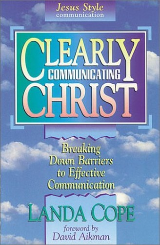 Clearly Communicating Christ