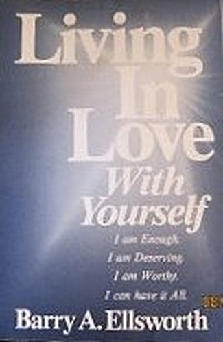 Living in Love with Yourself