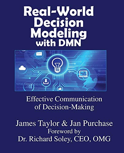 Real-World Decision Modeling with DMN