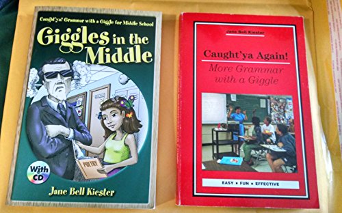 Caught'ya! Grammar with a Giggle for Middle School