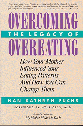 Overcoming the Legacy of Overeating