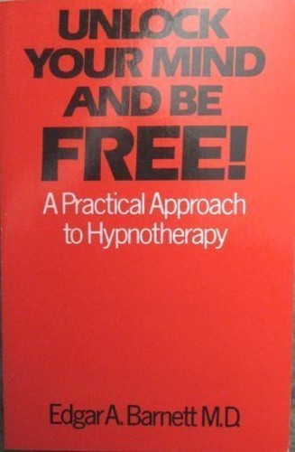 Unlock Your Mind And Be Free With Hypnotherapy
