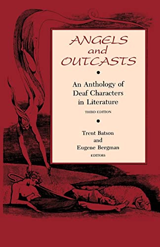 Angels and Outcasts - An Anthology of Deaf Characters in Literature