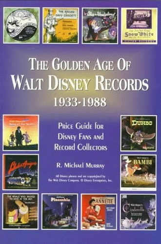 The Golden Age of Walt Disney Records, 1933-1988