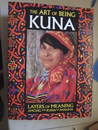 The Art of Being Kuna