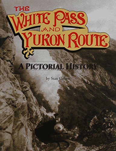 The White Pass and the Yukon Route