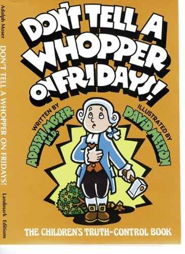 Don't Tell a Whopper on Fridays