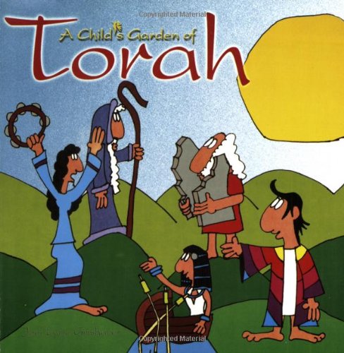 A Child's Garden of Torah