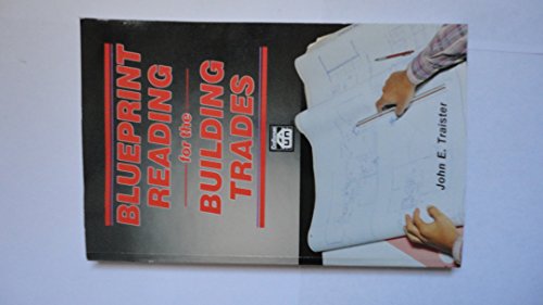 Blueprint Reading for the Building Trades