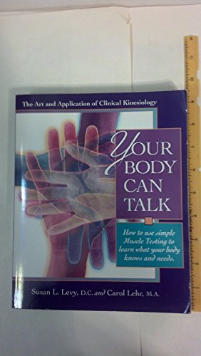 Your Body Can Talk