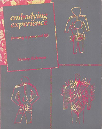 Embodying Experience