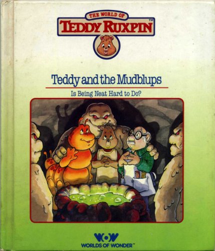 Teddy Ruxpin and the Mudblups