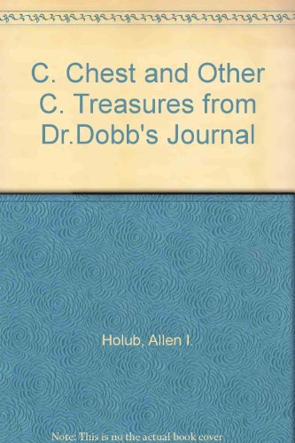 C. Chest and Other C. Treasures from Dr.Dobb's Journal