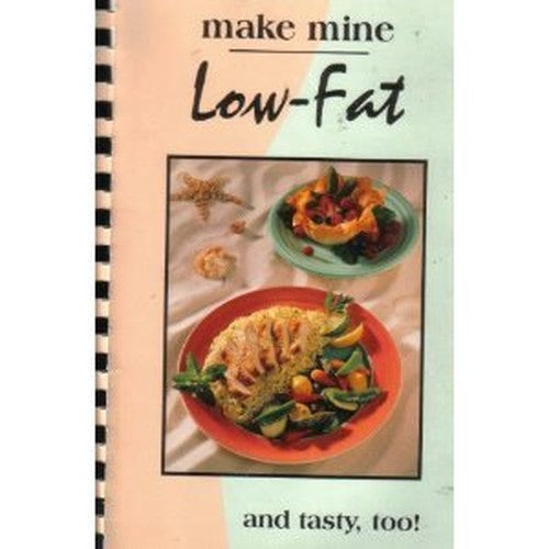 Make Mine Low-Fat: And Tasty, Too!