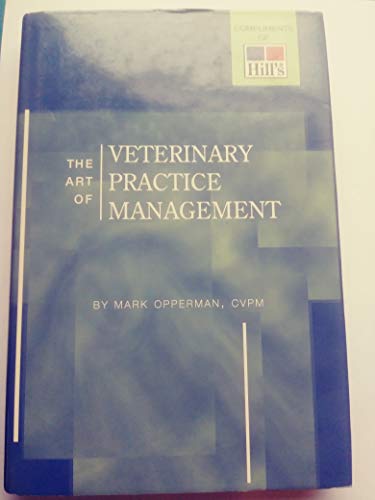 The Art of Veterinary Practice Management