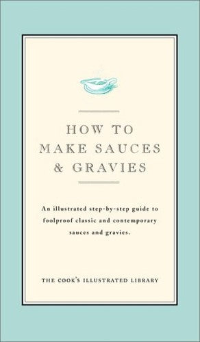How to Make Sauces & Gravies