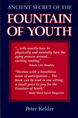 The Ancient Secret of the Fountain of Youth