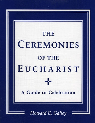 Ceremonies of the Eucharist