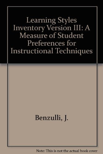 Learning Styles Inventory Version III: A Measure of Student Preferences for Instructional Techniques