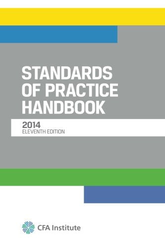 Standards of Practice Handbook, Eleventh Edit